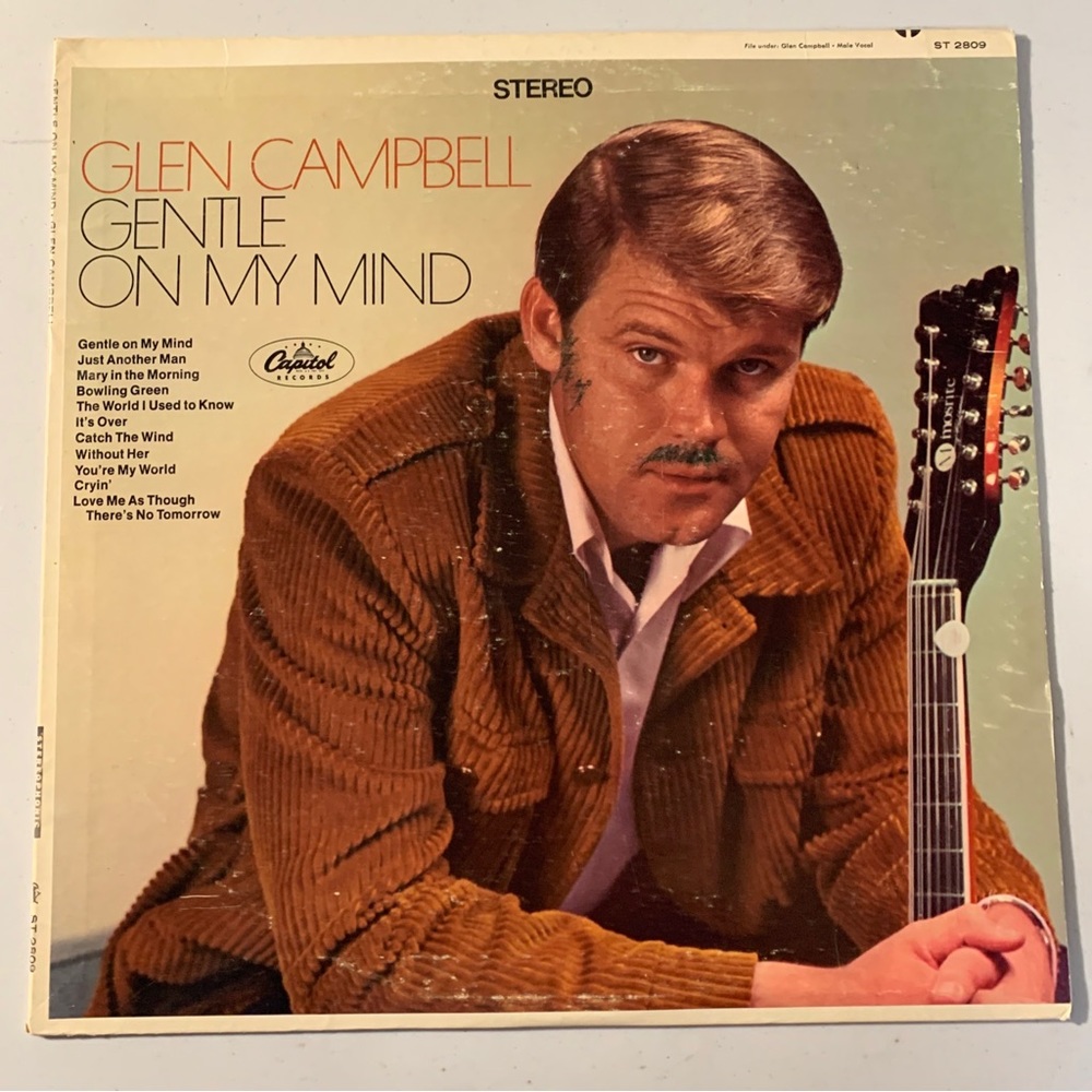 Glen Campbell Gentle On My Mind LP Vinyl Album ST 2809 Capitol 33RPM 12"